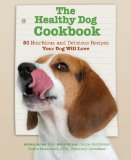 Photo of The Healthy Dog Cookbook